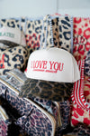 I Love You Sooooo Much - Leopard Vintage Hat - B.You Boutique & Boji Balloon Bar