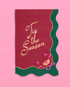 Tis the Season Napkins - 50 rectangle napkins - B.You Boutique & Boji Balloon Bar