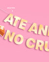 Left No Crumbs Banner - gold foil banner