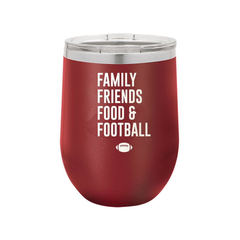 Family, Friends, Food, & Football Garnet 12oz Insulated Tumbler